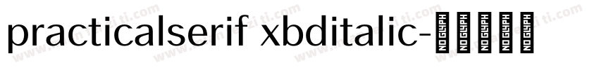 practicalserif xbditalic字体转换